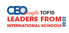 Top 10 Leaders from International Schools - 2022